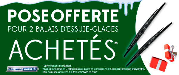 OFFRE CENTRE AUTO HIVER POINT S 2024 - Essuie-glaces - Page promo 